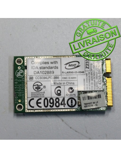 Carte Wifi MIC - BCM94311MCAG T60H937.00 Carte Wifi MIC - BCM94311MCAG T60H937.00